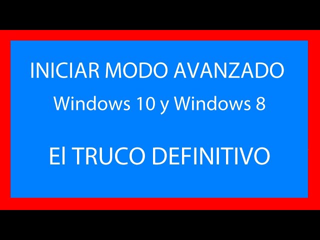 ☝️ Como ENTRAR al MODO AVANZADO de Windows 10 y Windows 8 ► 2 maneras que ✅【NO CONOCES】