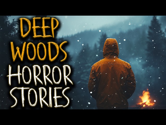 5 Terrifying DEEP WOODS Scary Stories For Sleep