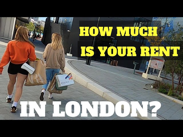 how much is your RENT in LONDON?