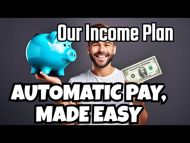 Ending Money Problems Made Easy with the Automatic Pay System