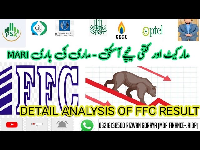 FFC RESULT ANALYSIS - PSX TODAY ANALYSIS MARI OGDC PPL ENGROH EFERT SSGC SNGP CSAP CPHL SEARL LCI