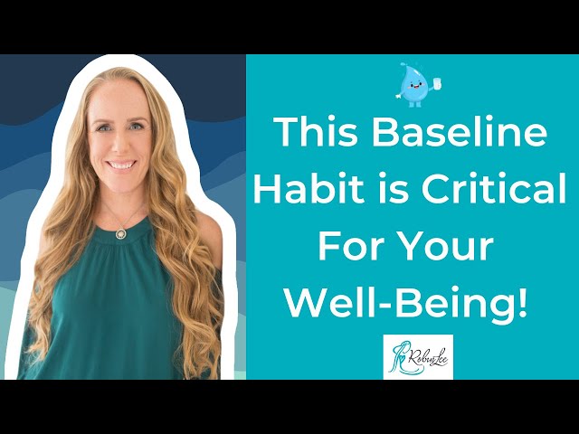 This Baseline Habit Is Critical For Your Well-being!