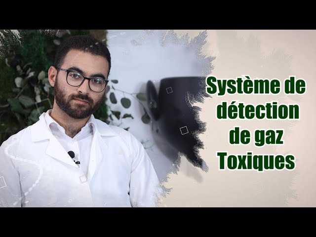 SYSTEME DE DETECTION DE GAZ TOXIQUES - OCP VIRTUAL CAMP YOUSSOUFIA 2021