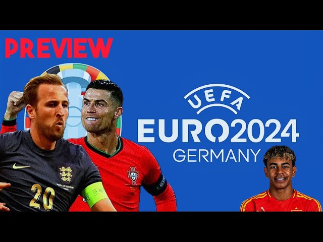 UEFA Euro 2024 Preview | WHO WINS ?!?