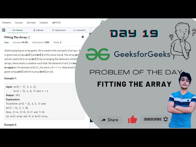 Day 19 - Fitting The Array || Sorting || Arrays || GFG POTD || 28 September || Ritabrata Paul