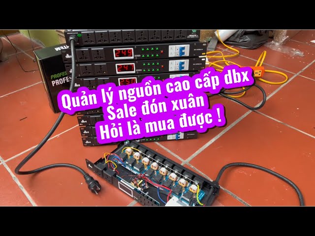 Giảm giá đón xuân quản lý nguồn dbx cao cấp Lh: 0982.963.669