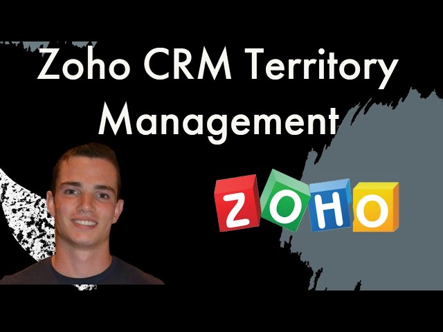 Zoho CRM Territory Management Tutorial