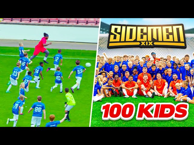 SIDEMEN VS 100 KIDS FOOTBALL MATCH