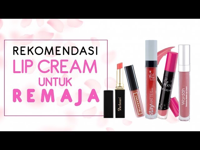 5 Rekomendasi Lipstick Untuk Remaja | LIPSTICK MURAH 50 RIBUAN