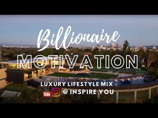 Billionaire Motivation 🤑 Luxury Lifestyle Mix