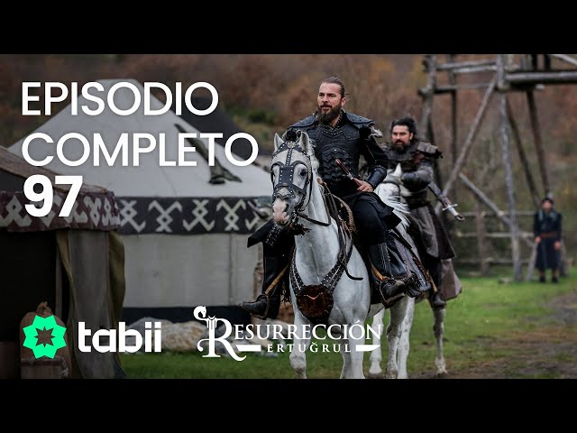 Resurrección: Ertugrul | Episodio completo 97