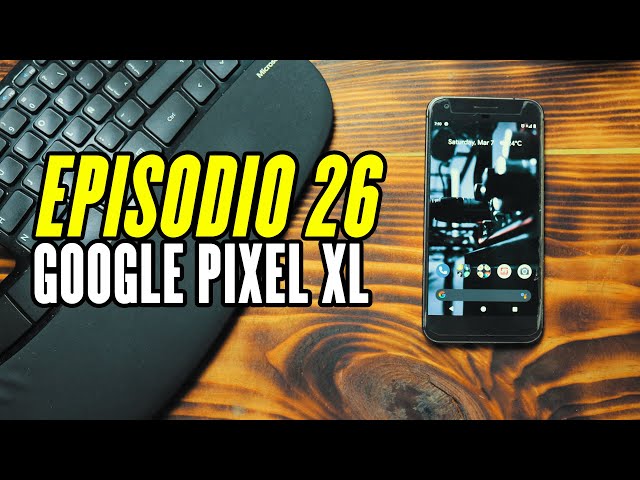 Google Pixel XL Vale la pena en el 2020 📱 - 💵 Precio y reseña en Español