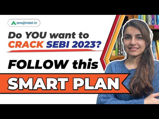 How to crack SEBI Grade A 2023 | SEBI 2023 2 Months Strategy | 60 Days Study Plan for SEBI 2023