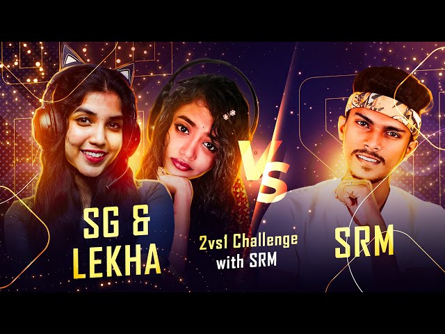 SRM VS SG PERFECT & LEKHA😱⚡| 2 v 1 CHALLENGE😤🔥| #srm #lekhawarrier #sgpg