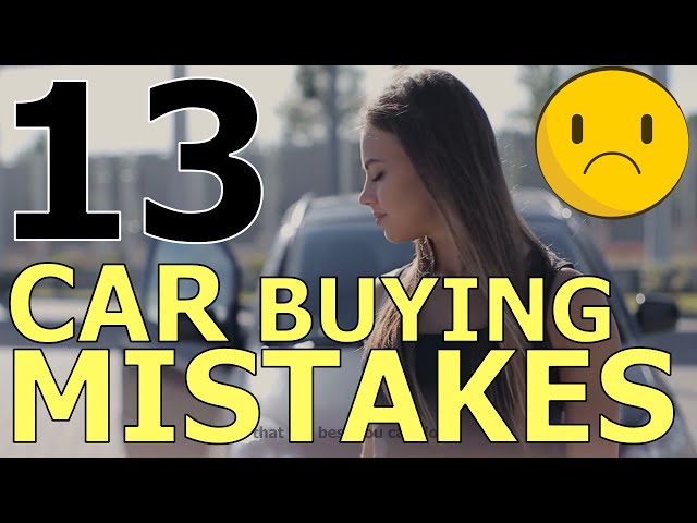 13 CAR BUYING MISTAKES: HOW CAR BUYERS LET CAR DEALERS RIP THEM OFF! The Homework Guy, Kevin Hunter