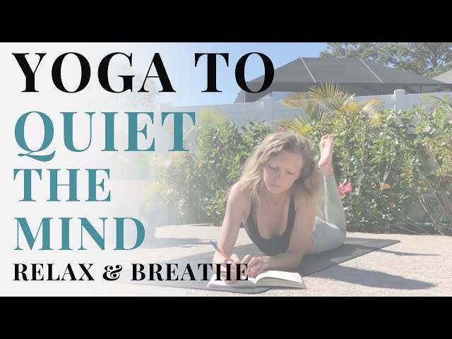 Yoga to QUIET the Mind | RELAX | Nina Elise