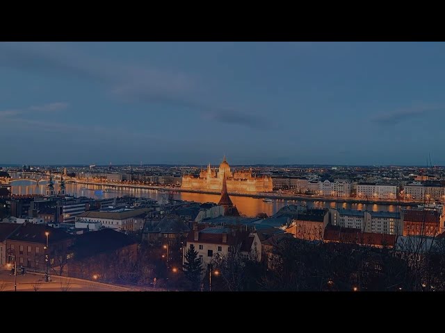 Hungarian Parliament  Timelapse - Fisherman’s Bastion Budapest