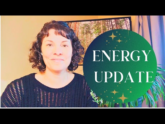 Energy Update ✨ Time of Transition ✨