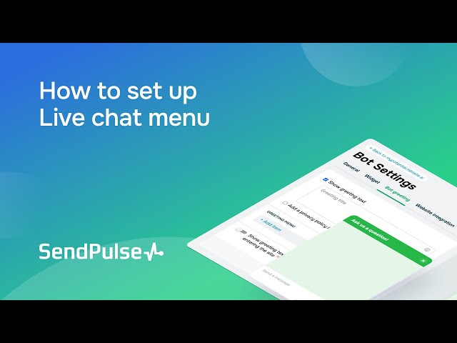 How to add a welcome menu to your Live chat