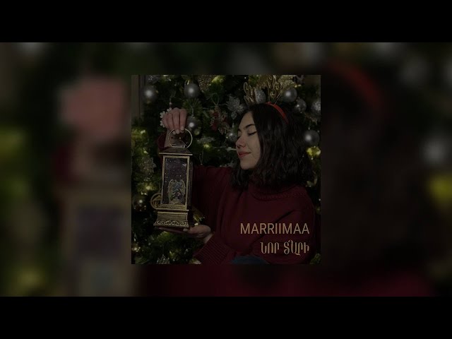 Marriimaa - Nor tari // Նոր տարի