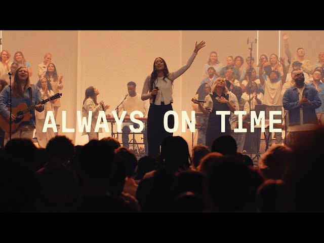 Always On Time (Bella Cordero) | Elevation Worship