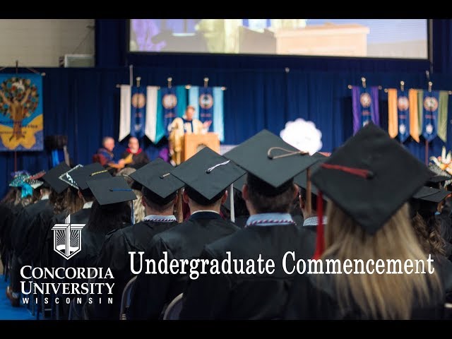 Concordia University Wisconsin's Undergraduate Commencement