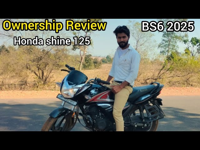 Ownership Review Honda shine 125 | BS6 model 2025 | Chanchal bhai