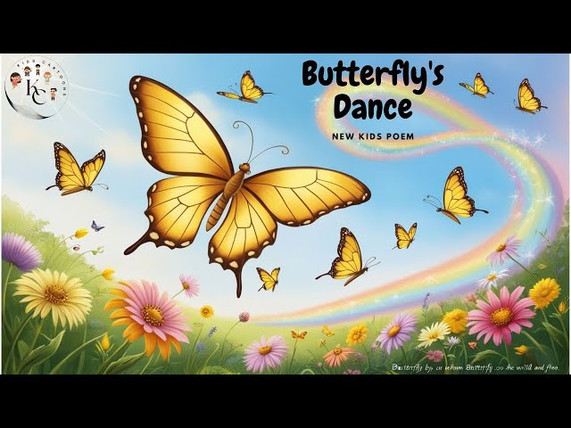 Butterfly's Dance - New Kids Poem