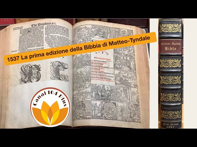 1537 La prima edizione della Bibbia di Matteo Tyndale