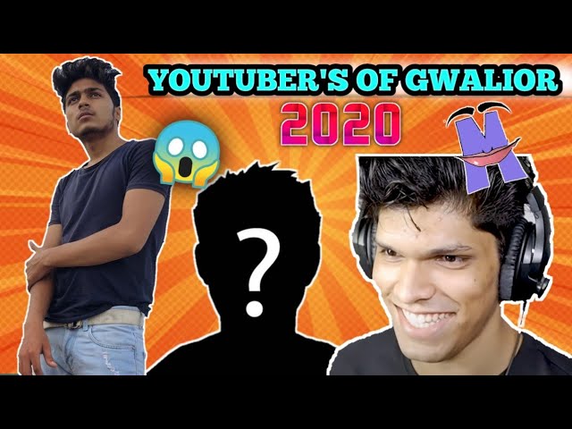 Top Active youtuber's of gwalior😱// Mythpat? & Navneet🤔😲 // by ALLSOME 👍👍