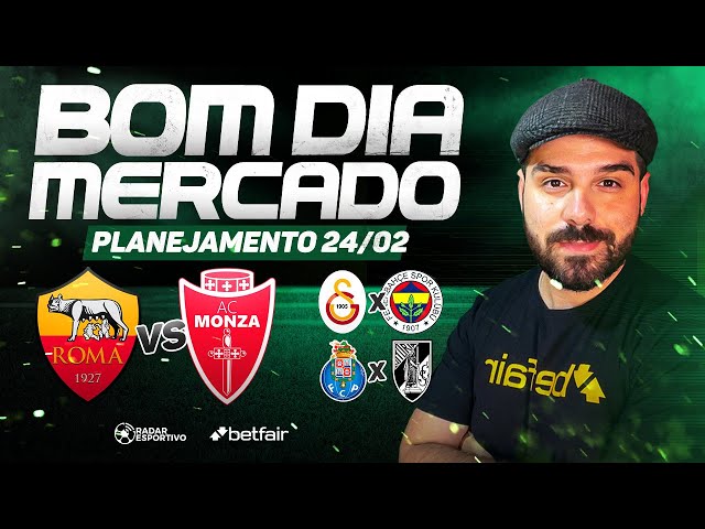 Planejamento para Trader Esportivo - Dia 24/02/25