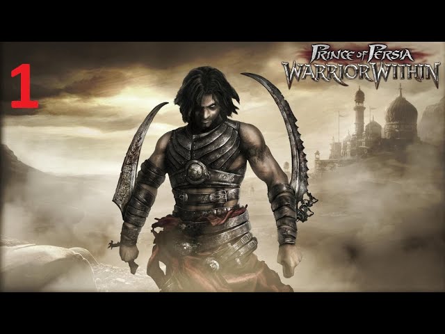 Prince of Persia: Warrior Within PC Mod Mr Gameo Part 1