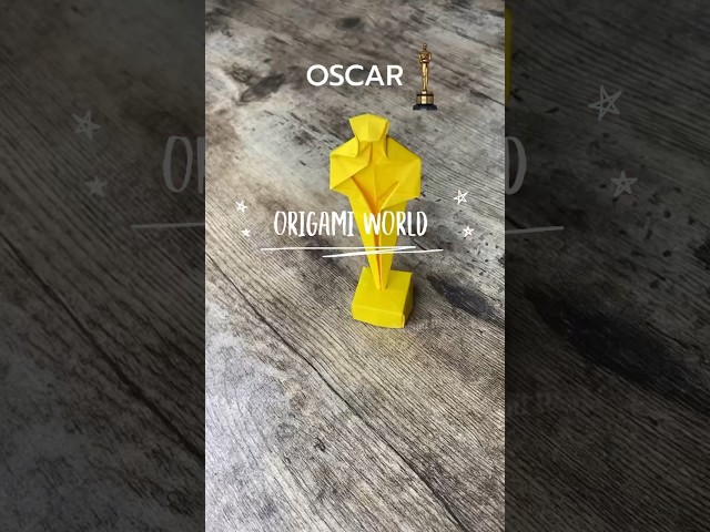 EASY ORIGAMI OSCAR TUTORIAL | HOW TO MAKE ORIGAMI OSCAR STEP BY STEP | DIY HOLLYWOOD CRAFTS OSCAR