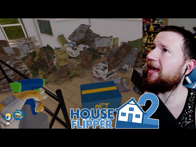 What have I gotten myself into... (House Flipper 2)