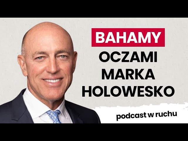 Let's talk about the Bahamas, czyli kolejny Power Walk po angielsku! | Mark Holowesko