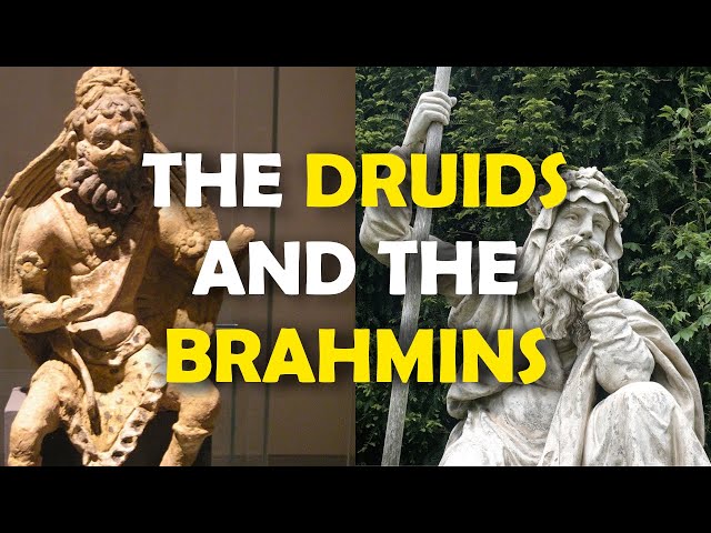 Were the Celtic Druids and the Hindu Brahmins Connected?