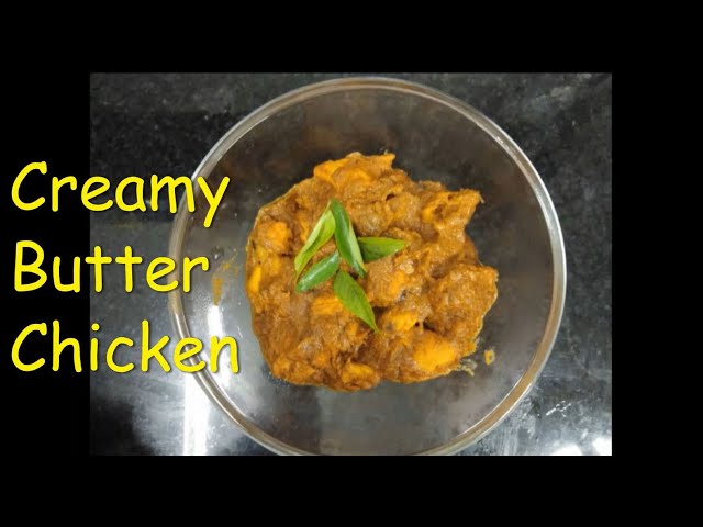 பட்டர் சிக்கன்! | Creamy Butter Chicken in Restaurant style in Tamil | Merish Channel