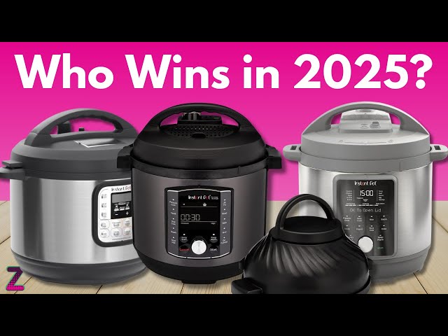 ✅😍Top 5 Best Instant Pots [ 2025 Buyer's Guide ]