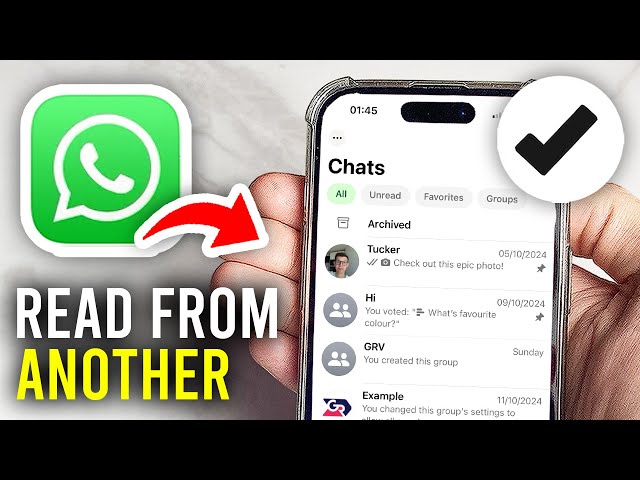 How To Read WhatsApp Messages From Another Phone - Full Guide