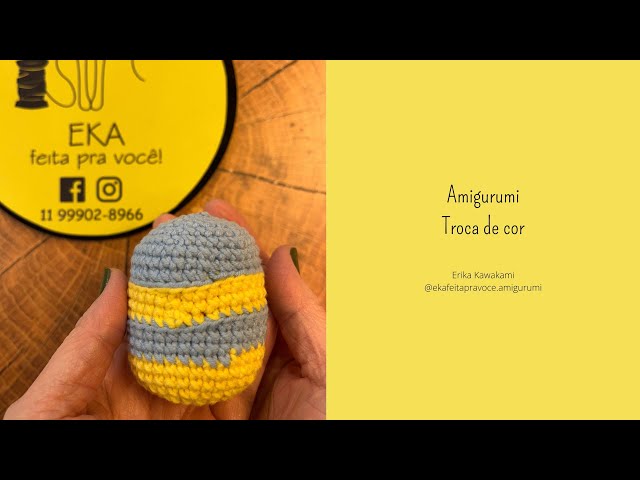 ✅Amigurumi - troca de cor