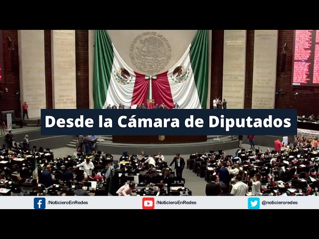 Desde la Cámara de Diputados en vivo #EnVivo