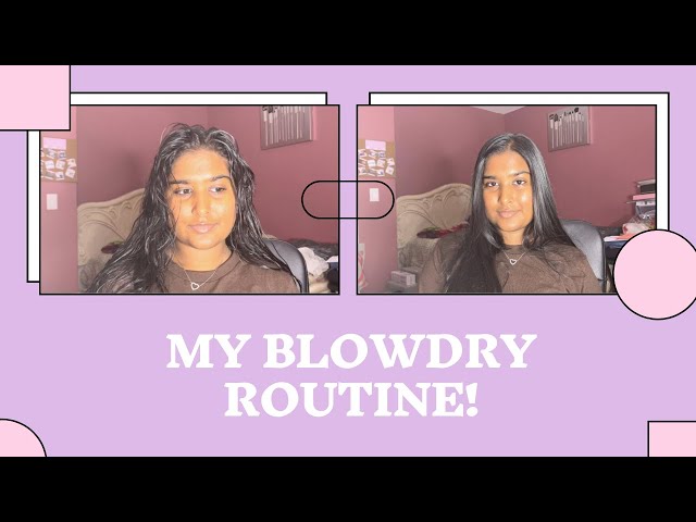 My Blowdry Routine | Easy Hairstyling + Hair products I've been loving