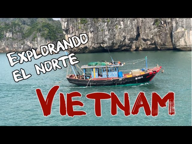 DiarioMal 16 - Vietnam, explorando el norte