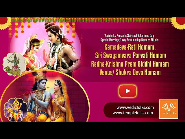 Kamadeva-Rati with Sri Swayamvara Parvati with Radha-Krishna and Shukra Deva Homam | Vedicfolks