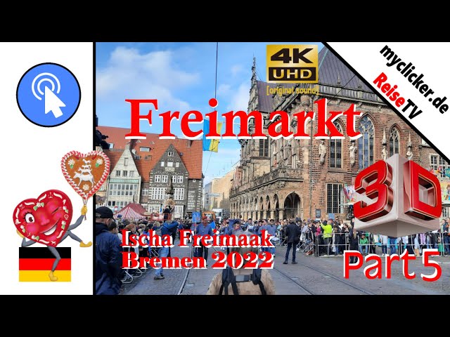 Freimaak Bremen 2022 3D part5/7 Freimarkt 3D 4K uhd Marktplatz original sound VR