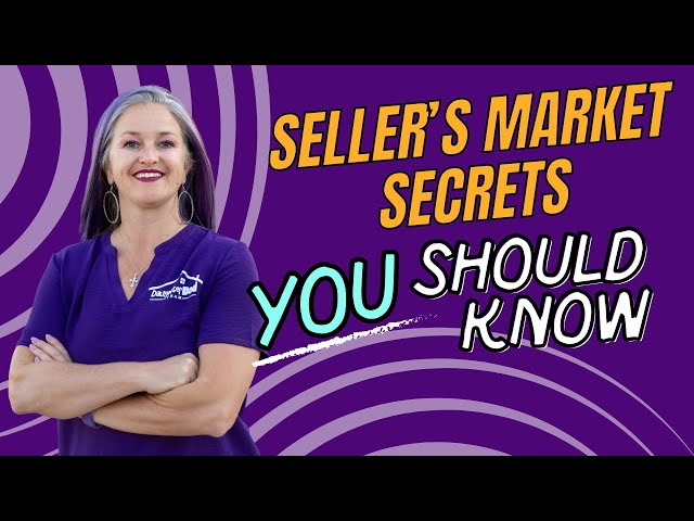 Seller's Market Secrets: Why Now Is the Time to Make Your Move!