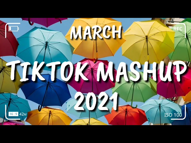 TikTok Mashup 2021 March 🌈🌈(Not Clean)🌈🌈