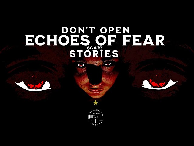 Echoes of Fear: Scary Stories