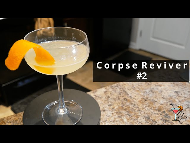 How to Make a Corpse Reviver #2