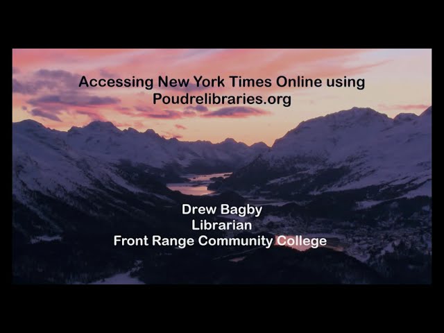 Accessing the New York Times Online Via Poudrelibraries.org